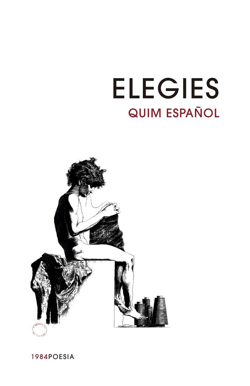 ELEGIES | 9788416987191 | ESPAÑOL, QUIM