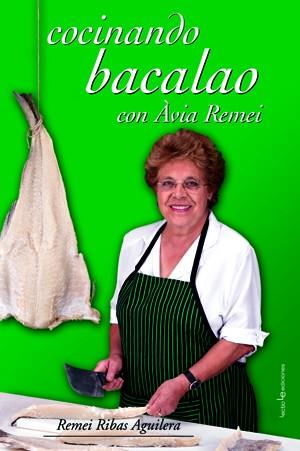 COCINANDO BACALAO CON AVIA REMEI | 9788493485078 | RIBAS AGUILERA, REMEI