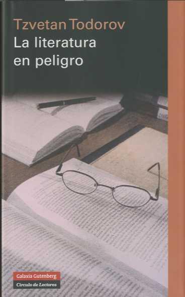 LITERATURA EN PELIGRO, LA | 9788481098280 | TODOROV, TZVETAN