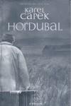 HORDUBAL | 9788492698219 | CAPEK, KAREL