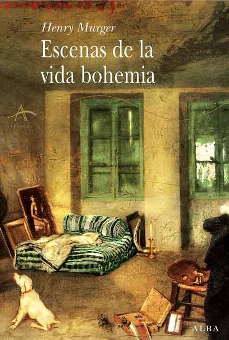 ESCENAS DE LA VIDA BOHEMIA | 9788484283706 | MURGER, HENRY (1822-1861)