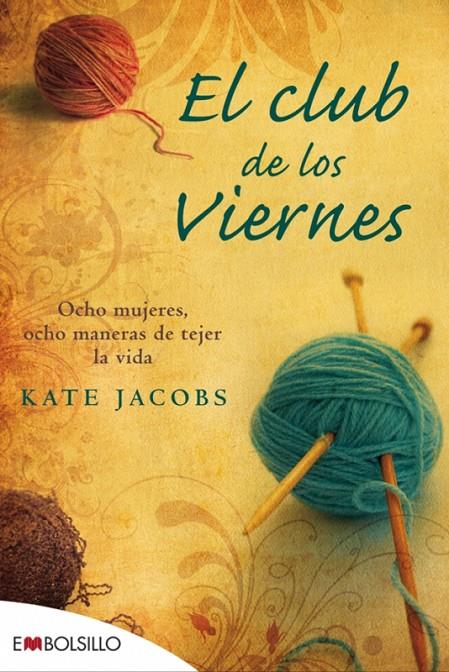 CLUB DE LOS VIERNES, EL | 9788492695072 | JACOBS, KATE