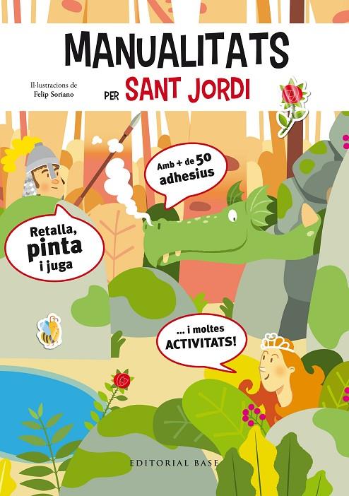 MANUALITATS PER SANT JORDI | 9788417183608 | SORIANO, FELIP