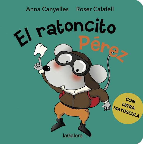 RATONCITO PEREZ, EL | 9788424667276 | CANYELLES, ANNA; CALAFELL, ROSER