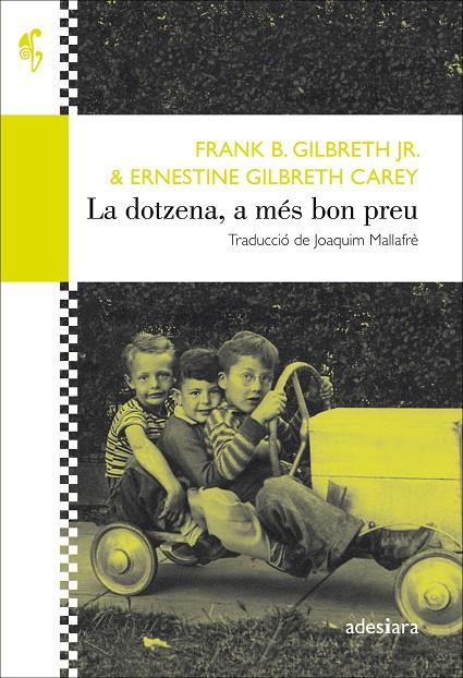 DOTZENA, A MES BON PREU, LA | 9788416948475 | GILBRETH JR., FRANK B.; GILBRETH CAREY, ERNESTINE