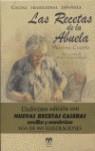 RECETAS DE LA ABUELA, LAS. COCINA TRADICIONAL ESPAÑOLA | 9788496745162 | CUESTA, MAXIMA