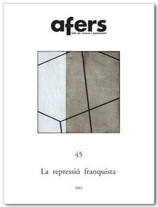 REVISTA AFERS 45. LA REPRESSIO FRANQUISTA | 9788495916167 | SANTACANA I TORRES, CARLES