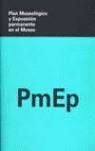 PMEP (PLAN MUSEOLOGICO Y EXPOSICION...) | 9788481813319 | CENTRO DE FORMACIÓN Y COOPERACIÓN ESPAÑOLA DE SANTA CRUZ DE LA SIERRA. CURSO INTERNACIONAL / IZQUIER