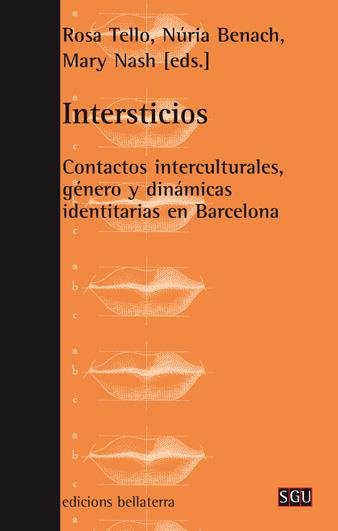 INTERSTICIOS | 9788472903852 | TELLO, ROSA - BENACH, NURIA