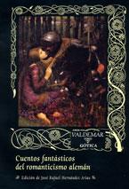 CUENTOS FANTASTICOS DEL ROMANTICISMO ALEMAN | 9788477026150 | LA MOTTE-FOUQUE, FRIEDRICH HEINRICH KARL