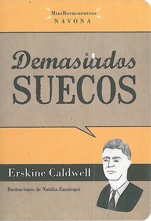 DEMASIADOS SUECOS | 9788492840335 | CALDWELL, ERSKINE