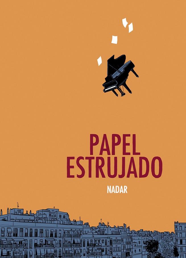 PAPEL ESTRUJADO | 9788415685043 | NADAR .