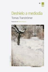 DESHIELO A MEDIODIA (SUECO/ESP) | 9788492683604 | TRANSTRÖMER, TOMAS