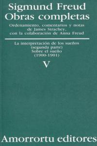 O.C. FREUD 5: LA INTERPRETACION DE LOS SUEÑOS (SEGUNDA PARTE | 9789505185818 | FREUD, SIGMUND