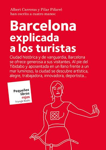 BARCELONA EXPLICADA A LOS TURISTAS | 9788484788119 | CARRERAS, ALBERT; PIFARRE, PILAR