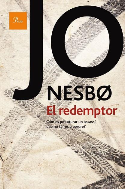 REDEMPTOR, EL | 9788475882543 | NESBO, JO