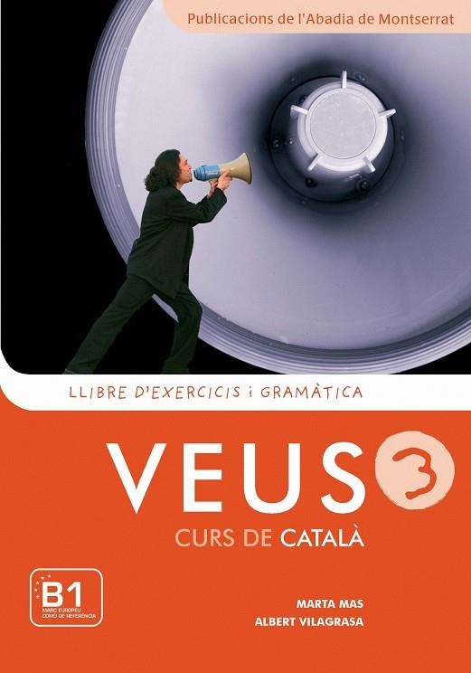 VEUS 3. LLIBRE D'EXERCICIS I GRAMATICA | 9788498830750 | MAS, MARTA - VILAGRASA, ALBERT