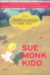 PRIMERA LUZ DEL DIA, LA | 9788408063568 | MONKKIDD, SUE