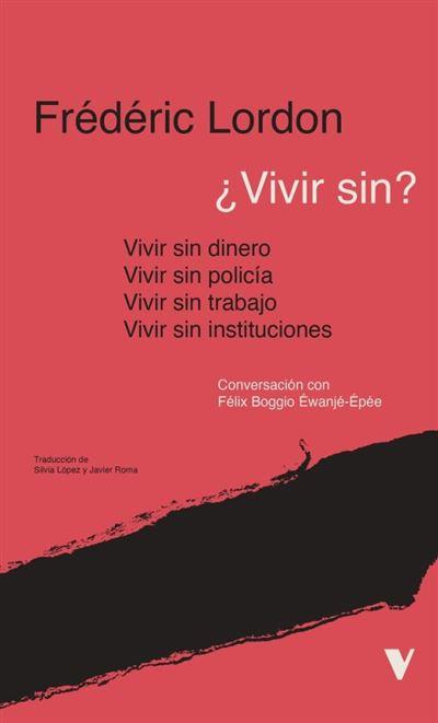 ¿VIVIR SIN? (CAST) | 9788410344006 | LORDON, FRÉDÉRIC