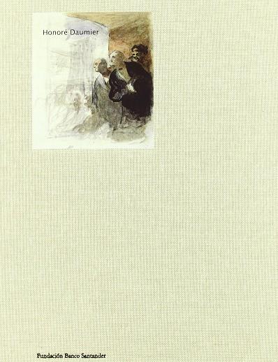 HONORE DAUMIER | 9788489913998 | DAUMIER, HONORÉ