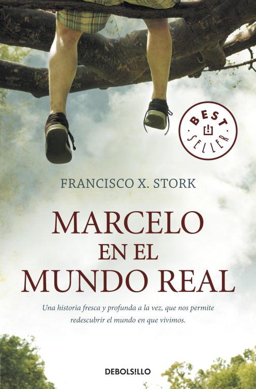 MARCELO EN EL MUNDO REAL | 9788499083759 | STORK, FRANCISCO