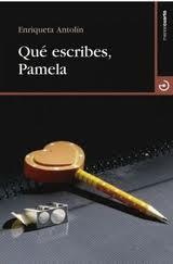 QUE ESCRIBES, PAMELA | 9788496675858 | ANTOLIN, ENRIQUETA