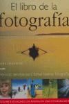 LIBRO DE LA FOTOGRAFIA, EL | 9788480765961 | HEDGECOE, JOHN