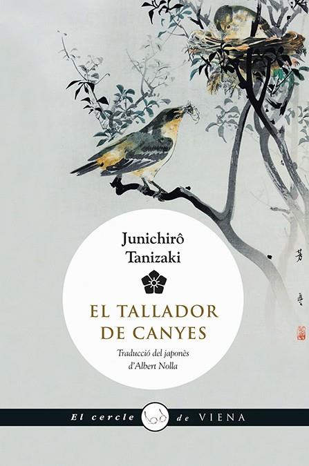 TALLADOR DE CANYES, EL | 9788483308516 | TANIZAKI, JUNICHIRO