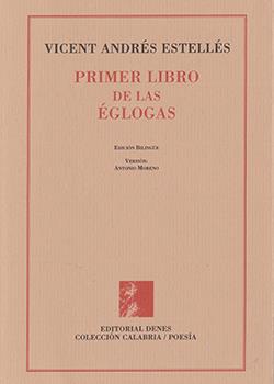 PRIMER LIBRO DE LAS EGLOGAS (ED. BILINGUE) | 9788495802088 | ANDRES ESTELLES, VICENT