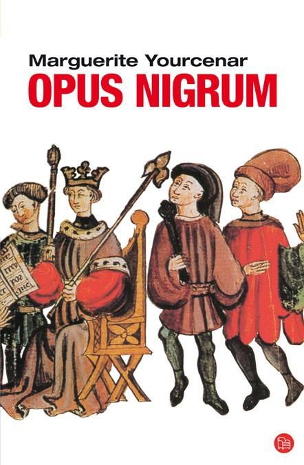 OPUS NIGRUM | 9788466321679 | YOURCENAR, MARGUERITE