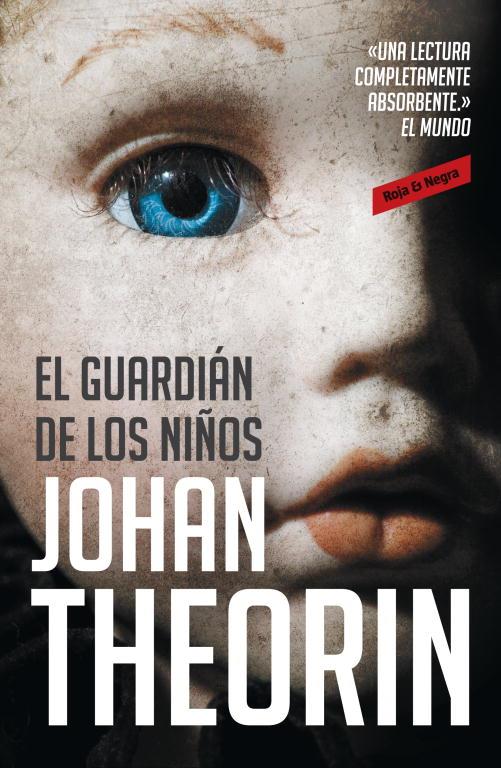 GUARDIAN DE LOS NIÑOS, EL | 9788439725800 | THEORIN, JOHAN