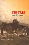 ESTREP, L' | 9788475027418 | OLIVARES, JOAN (1956- )