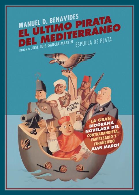 ULTIMO PIRATA DEL MEDITERRANEO, EL | 9788416034833 | BENAVIDES, MANUEL D.