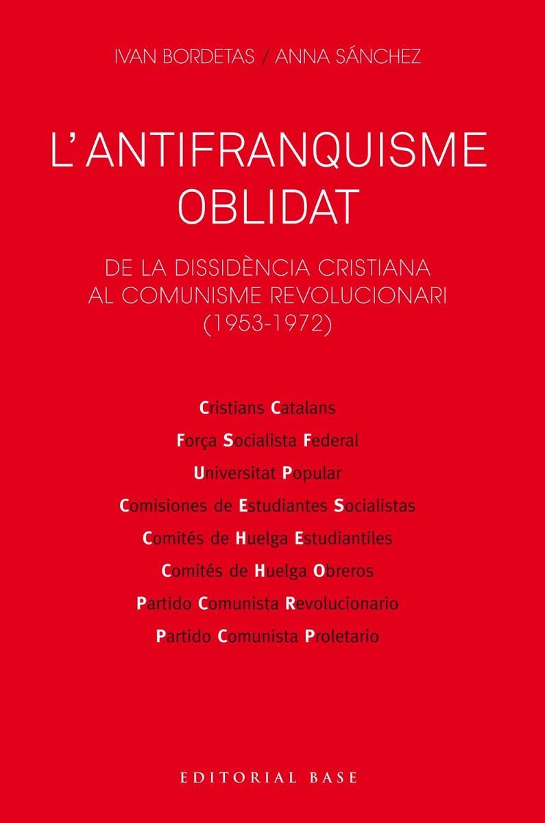 ANTIFRANQUISME OBLIDAT, L' | 9788417759230 | BORDETAS, IVAN; SANCHEZ, ANNA