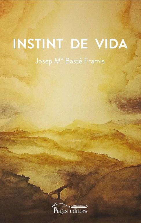 INSTINT DE VIDA | 9788499758718 | BASTE FRAMIS, JOSEP MARIA