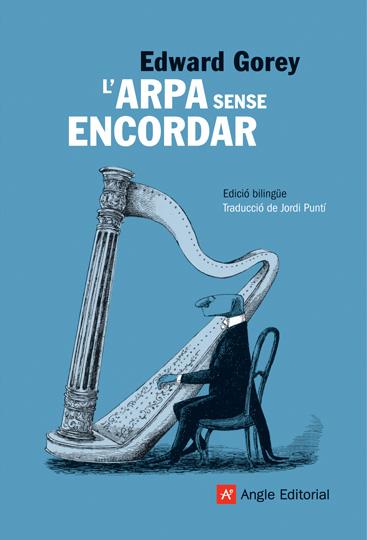 ARPA SENSE ENCORDAR, L' | 9788496970809 | GOREY, EDWARD