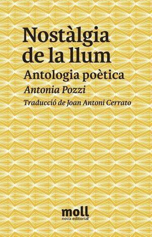 NOSTÀLGIA DE LA LLUM  | 9788427351868 | POZZI, ANTONIA