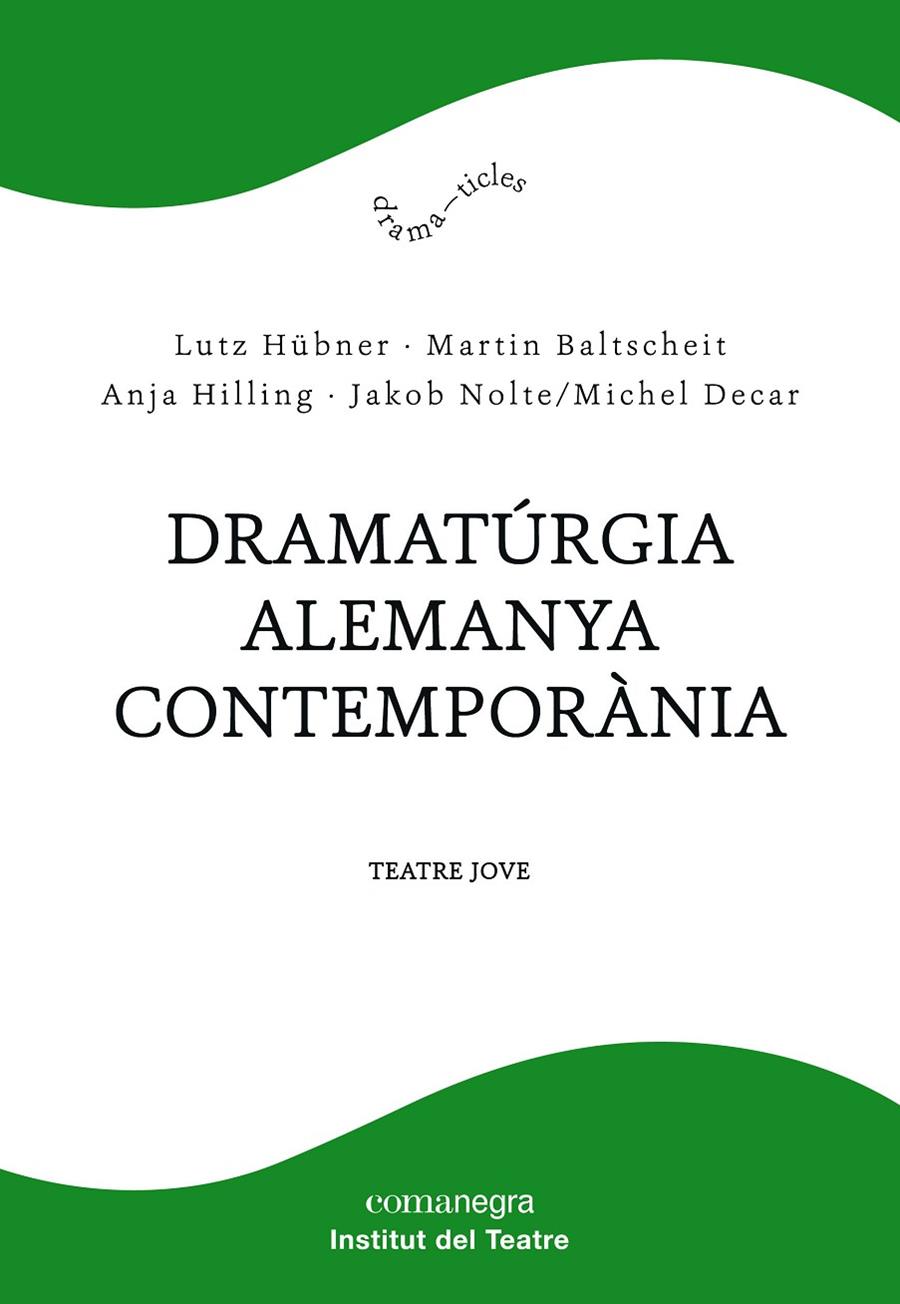 DRAMATURGIA ALEMANYA CONTEMPORANIA | 9788417188610 | AAVV