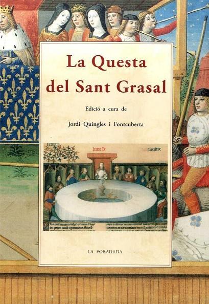 QUESTA DEL SANT GRASAL, LA | 9788497166263 | QUINGLES I FONTCUBERTA, JORDI