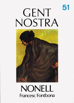 NONELL (GENT NOSTRA 51) | 9788473271523 | FONTBONA, FRANCESC