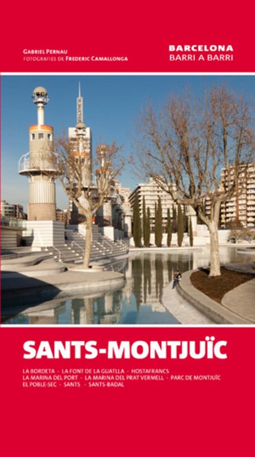 SANTS-MONTJUIC. BARCELONA BARRI A BARRI | 9788415456452 | PERNAU, GABRIEL