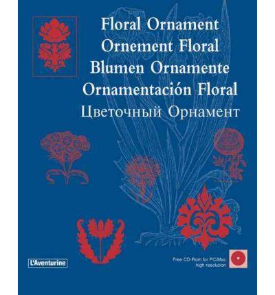 FLORAL ORNAMENT | 9782914199438 | SCHMIDT, CLARA