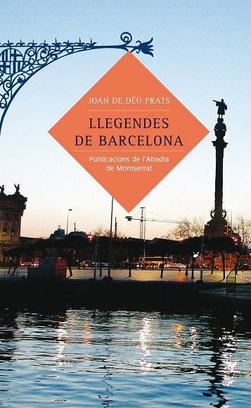 LLEGENDES DE BARCELONA | 9788484158875 | PRATS MATUTE, JOAN DE DEU