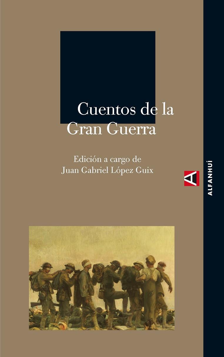 CUENTOS DE LA GRAN GUERRA | 9788493586324 | LOPEZ GUIX, JUAN GABRIEL (ED)