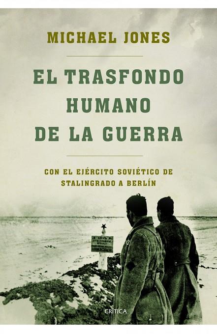 TRASFONDO HUMANO DE LA GUERRA, EL | 9788498923223 | JONES, MICHAEL