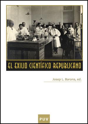 EXILIO CIENTIFICO REPUBLICANO, EL | 9788437078311 | BORONA, JOSEP L.