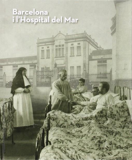 BARCELONA I L'HOSPITAL DEL MAR | 9788498507225 | AAVV