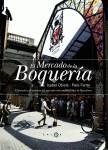 MERCADO DE LA BOQUERIA, EL | 9788483076415 | OBIOLS, ISABEL - FERRER, PERE