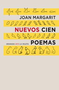 NUEVOS CIEN POEMAS (BILINGUE) | 9788490451113 | MARGARIT, JOAN