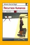 RECURSOS HUMANOS | 9788496080164 | GARCIA ANGEL, ANTONIO